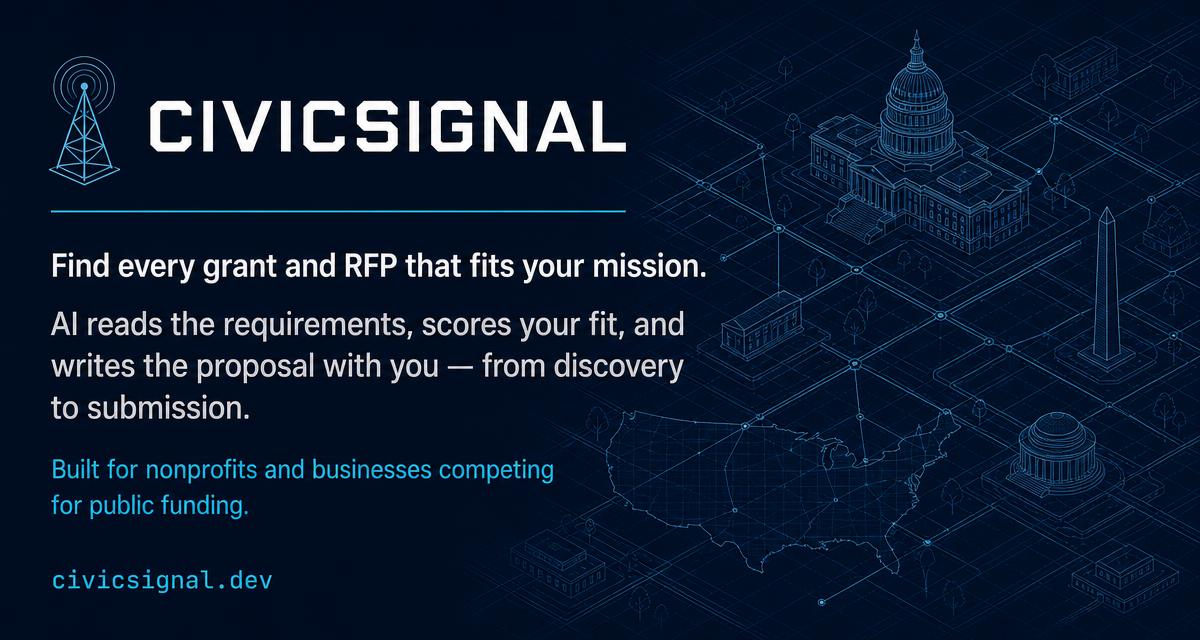 CivicSignal — find every grant and RFP that fits your mission